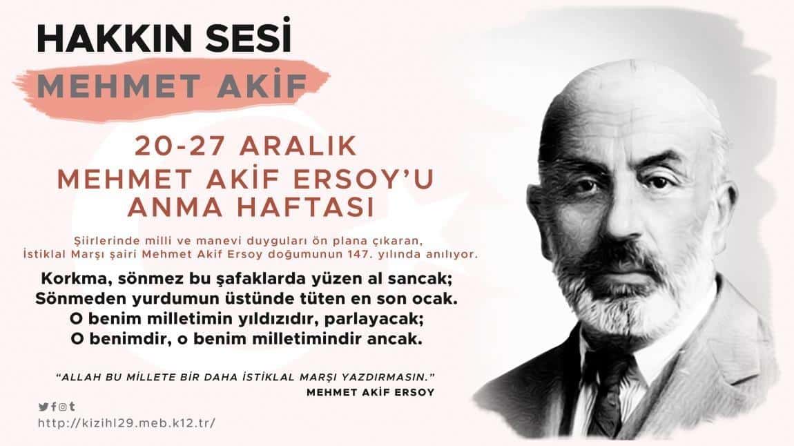 20-27 Aralık Mehmet Akif ERSOY'U Anma Haftası Düzenlendi.